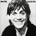 Iggy Pop Lust For Life (LP) Формат: Грампластинка (LP) (Картонный конверт) Дистрибьюторы: Virgin Records America, Inc , ООО "Лилит Рекордс" Лицензионные товары Характеристики аудионосителей 1977 г Альбом: Импортное издание инфо 1024p.