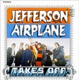 Jefferson Airplane Takes Off Формат: Audio CD (Jewel Case) Дистрибьюторы: RCA, SONY BMG Европейский Союз Лицензионные товары Характеристики аудионосителей 2003 г Сборник: Импортное издание инфо 12463z.