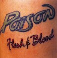 Poison Flesh And Blood Формат: Audio CD (Jewel Case) Дистрибьютор: Capitol Records Inc Лицензионные товары Характеристики аудионосителей 1990 г Альбом инфо 12489z.