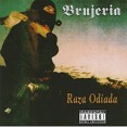 Brujeria Raza Odiada Формат: Audio CD Дистрибьютор: Roadrunner Records Лицензионные товары Характеристики аудионосителей 1995 г Альбом: Импортное издание инфо 12650z.