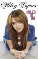 Miles to Go Издательство: Disney Hyperion, 2009 г Суперобложка, 272 стр ISBN 1423119924 Язык: Английский инфо 4685o.